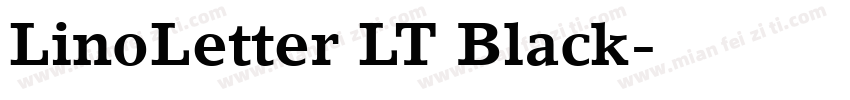 LinoLetter LT Black字体转换